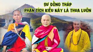 sư Đồng Tháp phân tích giữa thợ tu và phàm phu quá rõ khi xem video này