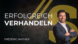 Erfolgreich Verhandeln // Frédéric Mathier