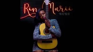 Rin Marii - Wewe (Official Audio)