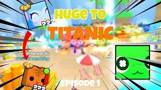 Pet simulator 99 huge to titanic episode 1. huge chroma tiger!