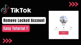 TikTok Profile Lock - What Is It and How To Remove Locked Account !