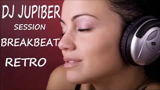 Dj Jupiber Session Breakbeat Retro Temazos #24