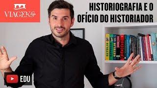 Historiografia e o Ofício do Historiador | Viagens de Clio por Pedro Ivo