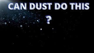 ORBS OR DUST -