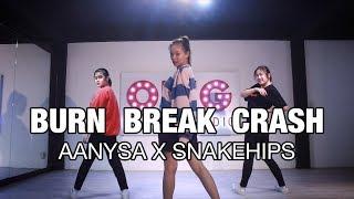 Burn Break Crash - Aanysa X Snakehips | Zhu-Holic Choreography | OMG Dance Studio