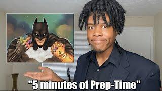 The BS Batman pulls with Prep-Time