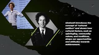 Unlocking Success: Insights from 'Outliers' by Malcolm Gladwell