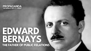 Edward Bernays - Watch How One Man Rebranded Propaganda As Public Relations! | DocuBay