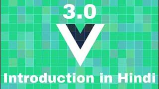 Vue 3 Introduction | Vue 3 latest features | Create first project in Vue3 | Vue Js | Composition API