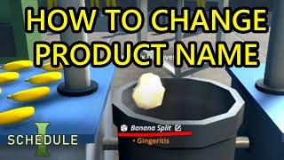Schedule 1 How to Rename Product. How to Change Product Name or Rename Strains in Schedule 1