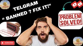 Your Telegram Number Got Banned  How to Fix It FAST!