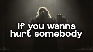 avery anna - ​​if you wanna hurt somebody (lyrics)