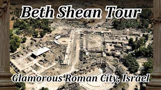 Beth Shean Tour! Most Preserved Roman City in Israel! Tel Beit Shean, Mt. Gilboa, Jezreel, King Saul