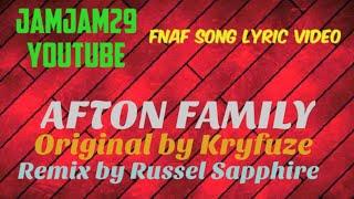 Fnaf Song Lyric Video - Afton Family Remix (Original by Kryfuze , Remix by Russel Sapphire)