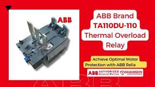 Protect Your Motors with the ABB TA110DU 110 Thermal Overload Relay!