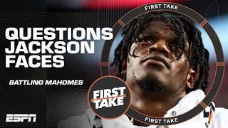 The QUESTIONS Lamar Jackson will continue to face until he knocks off Patrick Mahomes  | First Take