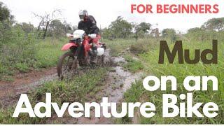 Honda XR650L in Slippery Mud: MASTER MUD RIDING IN MINUTES!!!