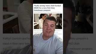 Where Are We At On That 20k Utah First Time Home Buyer Program?