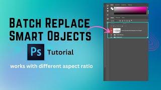 How to batch Replace Smart Objects in Photoshop | Smart Object MockupsAutomation