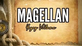 Magellan (Philippine History - Yoyoy Villame) Lyrics