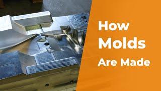 Injection Molding: Mold Design & Making