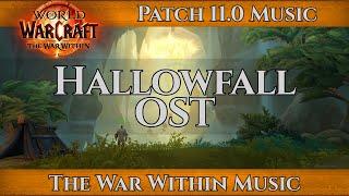 Hallowfall OST | World of Warcraft Music | The War Within Music