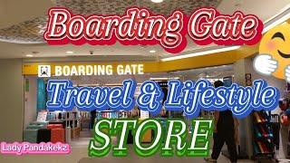 BOARDING GATE | TRAVEL & LIFESTYLE STORE | LADY PANDAKEKZ | #trending #travel#ofwsingapore#views