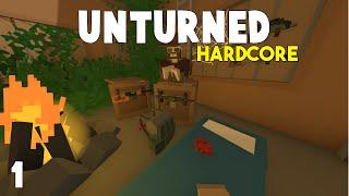 Unturned: Hardcore Survival | Barely Surviving | Part 1