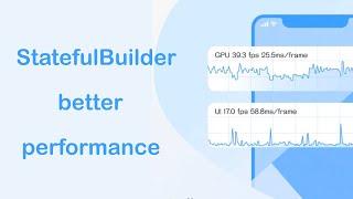 Flutter StatefulBuilder | Better Performance | Replace setState()