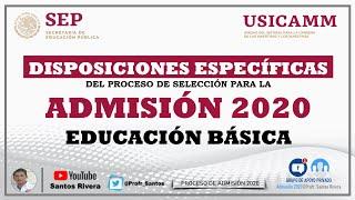 Disposiciones específicas del proceso de selección para la admisión en Educación Básica