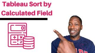 Tableau - How to Sort by Calculated Field