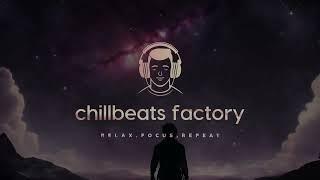 relaxing chill beats,focus music