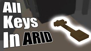 How to get ALL keys in Arid - Unturned Arid Key Guide(OUTDATED!)