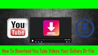 How To Download You Tube Video Your Gallary Or File - Y2mate.com