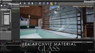 UE4 ArchViz Glass Material