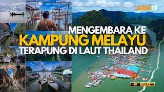 Mengembara Ke Kg Melayu Jawa Terapung Thailand | EP1 Travelog Thailand