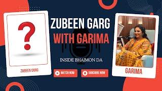Zubeen Garg with Garima || The Pulse With Garima || Partha Pratim Hazarika || Zeal Creation ||