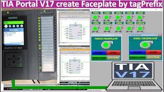 TIA Portal V17, WinCC Professional create faceplate using tagPrefix full tutorial step by step