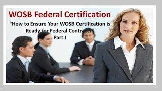 Woman Owned Small Business -  WOSB Certification Training Part I