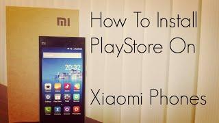 How To Install Google Play Store On Xiaomi Mi3 Redmi 1S Note Phone