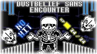 [NO HIT] Dustbelief: Sans Encounter Survival Fight by JustSomeGuyOnline