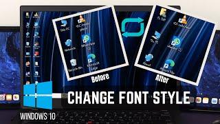 Windows 10: How To Change Font Style! [Default System Font]