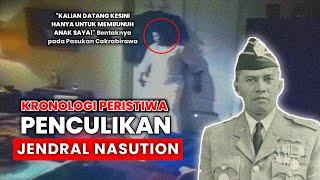 TRAGEDI G30SPKI! DETIK-DETIK PERISTIWA PENCULIKAN JENDRAL NASUTION‼️- Alur Cerita Film G30SPKI