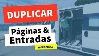 Duplicar Páginas o Entradas En WordPress