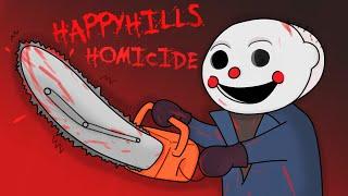 МАНЬЯК, НО САМЫЙ ПОЗИТИВНЫЙ ► The HappyHills Homicide