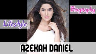 Azekah Daniel Pakistani Actress Biography & Lifestyle