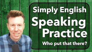 Simply English Speaking Practice