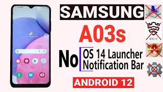 Samsung A03s Frp Bypass | No OS14 Launcher/Notification Bar No *#0*# Android 12 Without PC