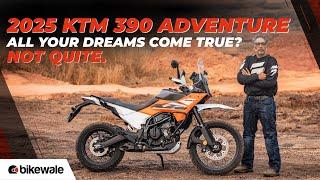 2025 KTM 390 Adventure | Detailed Review | Your Questions Answered! | BikeWale