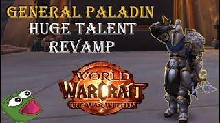 The War Within - Huge General Paladin talent changes in 11.0.5